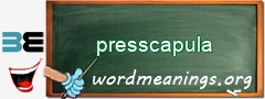 WordMeaning blackboard for presscapula